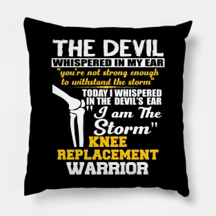 Knee Surgery I am the Storm Knee Replacement Warrior New Knee Knee Replacement Join Replacement Surgery Gift Pillow