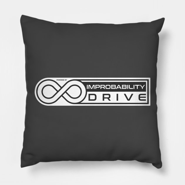 IMPROBABILITY DRIVE Pillow by Aries Custom Graphics