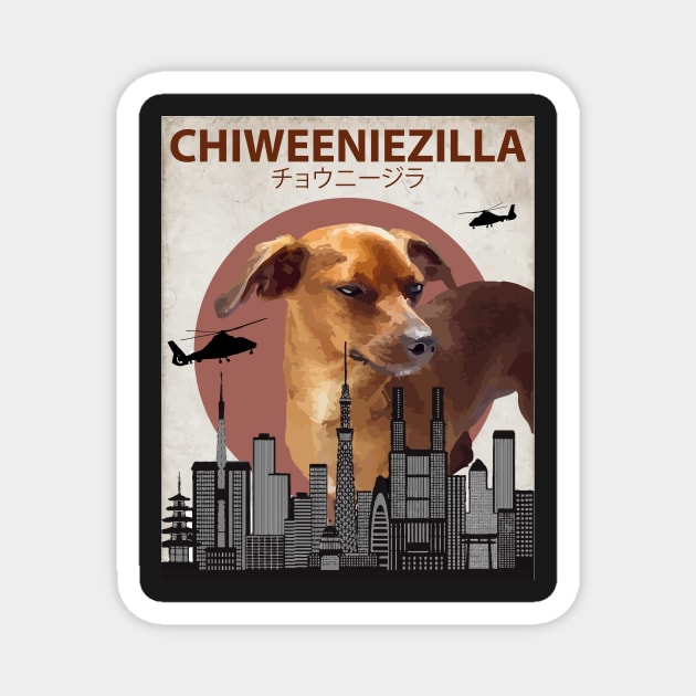 Chiweeniezilla - Chiweenie Chihuahua Dachshund  Dog Giant Monster Magnet by Animalzilla