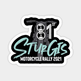 81st Sturgis South Dakota Motorcycle rally Magnet