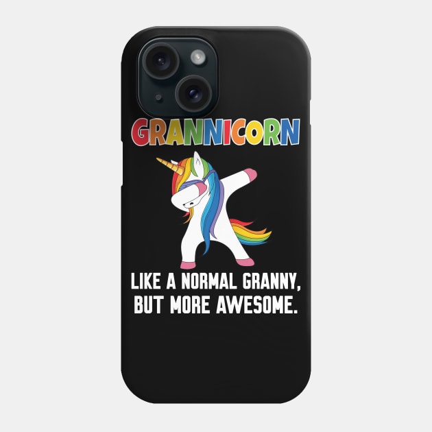 Grannicorn like a normal Granny Phone Case by Work Memes