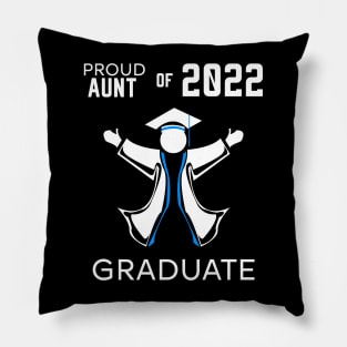 Proud aunt of 2022 graduate blue Pillow