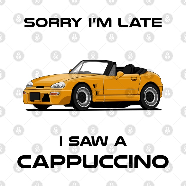 Sorry I'm Suzuki Cappuccino Classic Car Tshirt by DriveTheClassics