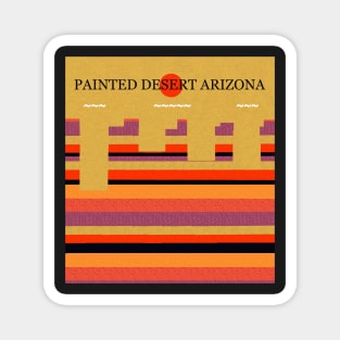 Painted Desert Arizona Magnet