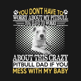 Proud Pitbull Dad T-Shirt