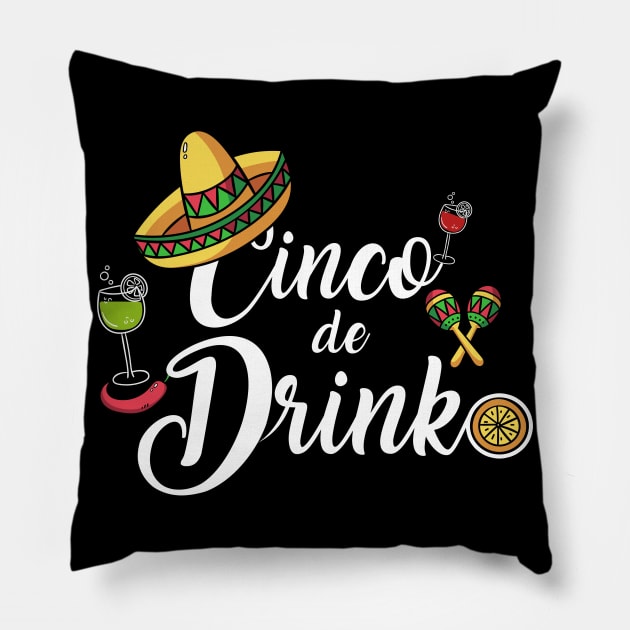 Cinco De Drinko Funny Cinco De Mayo Pillow by Hannah's Bear Tees