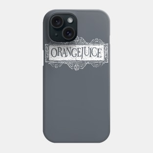 Orangejuice Phone Case