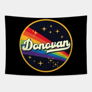 Donovan // Rainbow In Space Vintage Style Tapestry