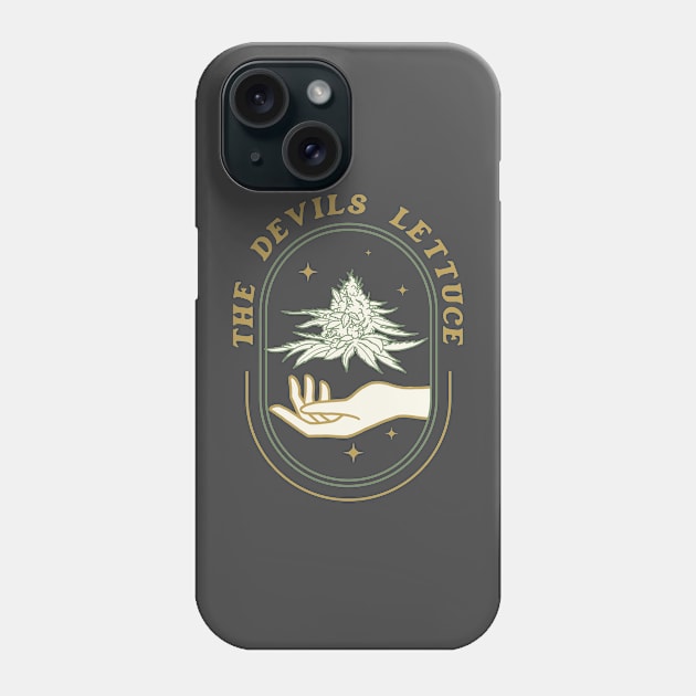 The Devils Lettuce Phone Case by Juniorilson