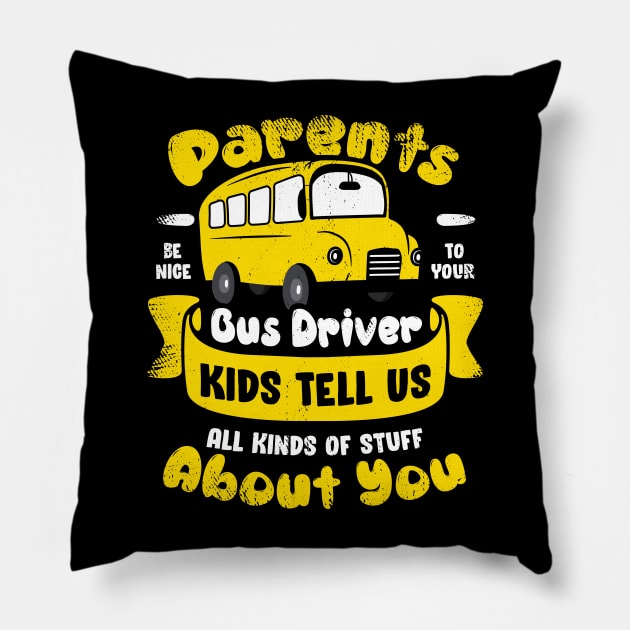 Funny School Bus Driver Operator Gift Pillow by Dolde08