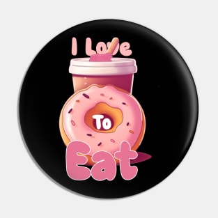 I love to eat Pin