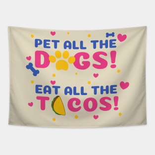 pet dogs eat tacos Tapestry