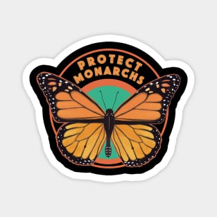 Protect Monarch Butterflies Magnet