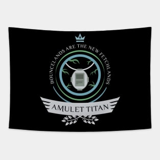 Amulet Titan Life Tapestry