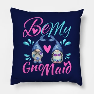 Be My Gnome Mermaid for Christmas Pillow