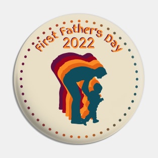 First Father's Day 2022 Pin