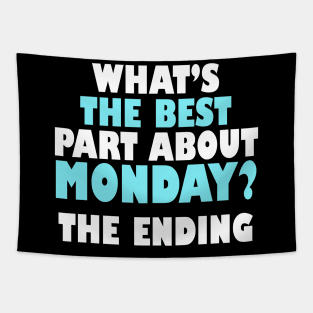 Funny Mondays Sayings Design Tapestry