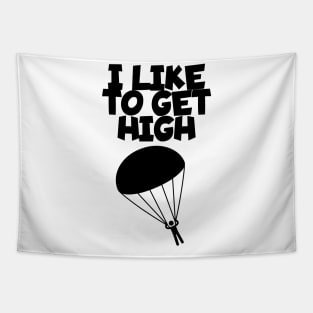 I like to get high Tapestry