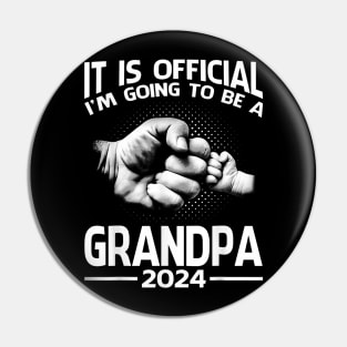 It Is Official I'M Going To Be A Grandpa 2024 Pin