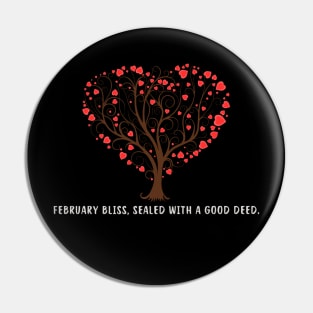 February bliss, sealed with a good deed. Pin