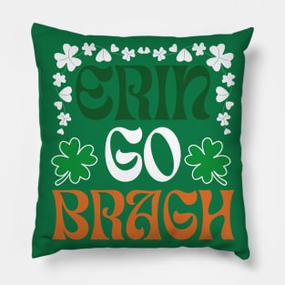 Ireland Forever, gaelic irish patriotic phrase Pillow