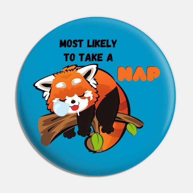 Most Likely To Take A Nap Pin by SimoneSpagnuolo