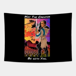 May The Creator Be with You Tapestry