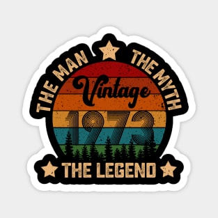 Father's Day Shirt Vintage 1973 The Men Myth Legend 47th Birthday Gift Magnet