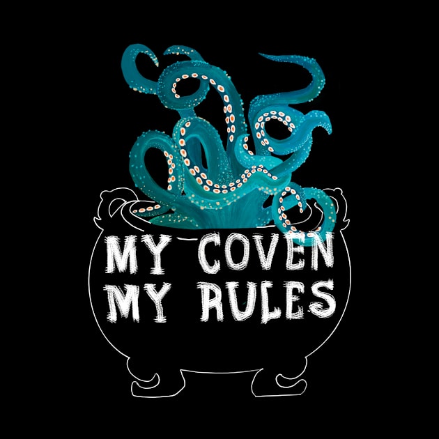 My Coven My Rules by SuzieSkull