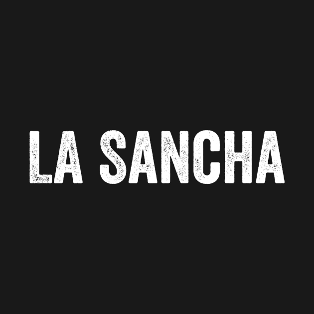 La Sancha, Funny Spanish, Ruca, Chola by jmgoutdoors