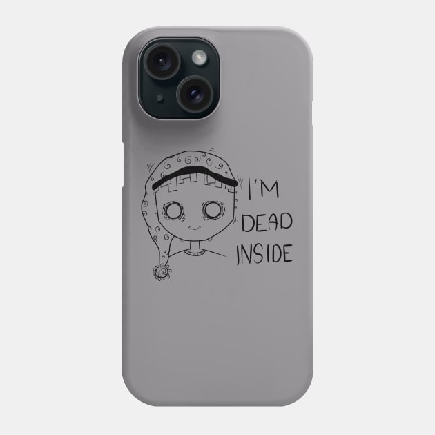 I'm dead inside Phone Case by Flint Prints