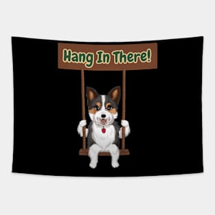 Hang in there! Tapestry