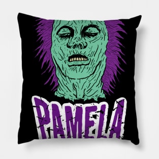 PAMELA WAS RIGHT Pillow