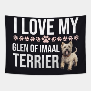 I Love My Glen Of Imaal Terrier Tapestry