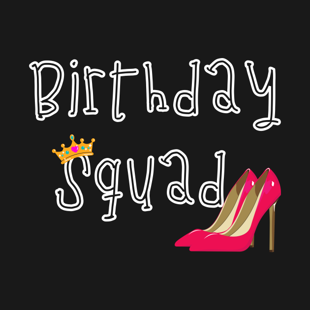 Discover Birthday Squad For Girls - T-Shirt