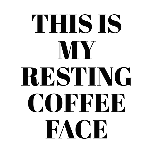 This is my resting coffee face by Pictandra