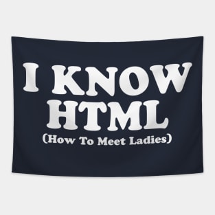 I KNOW HTML Tapestry