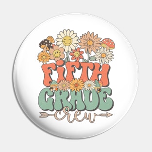 Back To School Retro Groovy Wildflower Fifth Grade Crew Funny Teacher Girls Pin