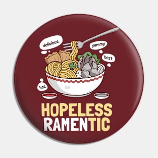 Funny Japanese Ramen Hopeless Ramentic Romantic Valentine's Pin