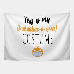 This is My Quarantine-o-ween! Costume Tapestry