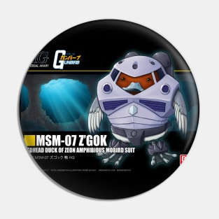 MSM-07 Z'Gok Gunbirb Pin