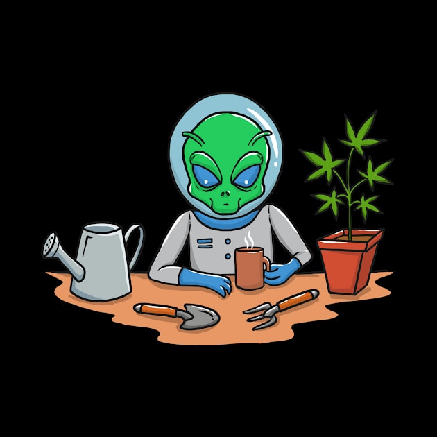 Alien Cannabis Marijuana Weed Pot Gardener by UNDERGROUNDROOTS