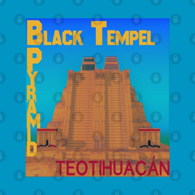 Black Tempel Pyrämid "Teotihuacán" by Ethereal Mother Tapes