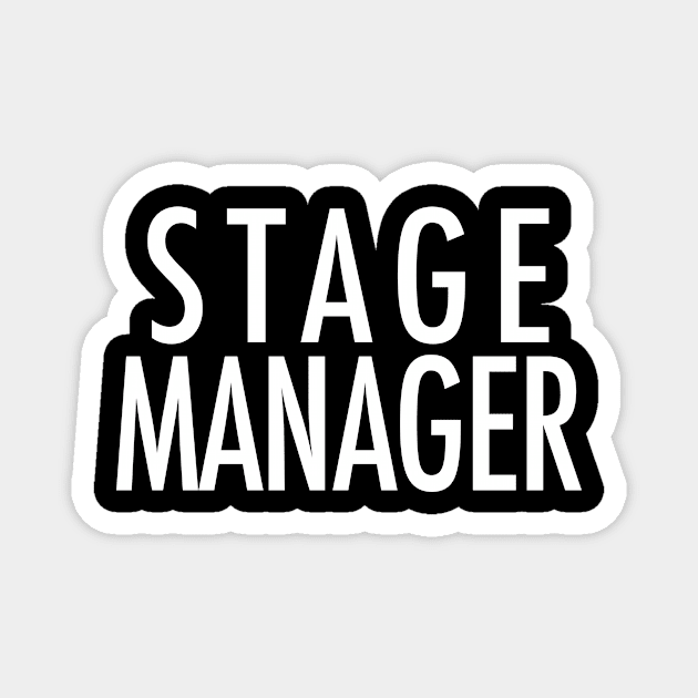 Stage Manager Magnet by Art