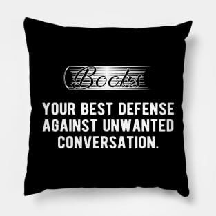 Book - Books your best defense against unwanted conversation Pillow