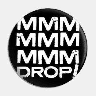 MMM Drop White Pin