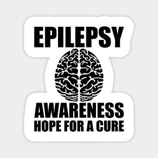Epilepsy Awareness Hope for a cure Magnet