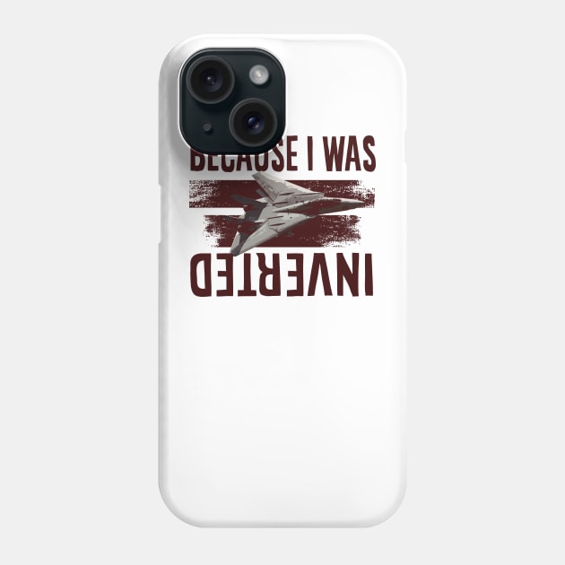 because i was inverted Phone Case by Dami BlackTint