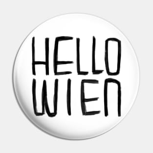 Funny Pun, Hello Wien Typography, Hell-o Wien, Vienna for Halloween Pin