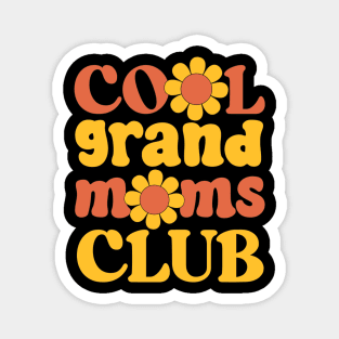 Cool Grandmoms Club Magnet